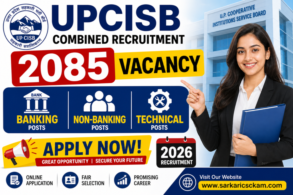 UPCISB Combined Recruitment 2085 Vacancy for Banking, Non-Banking & Technical Posts 2026